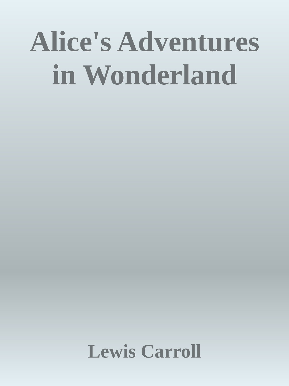 Alice's Adventures in Wonderland