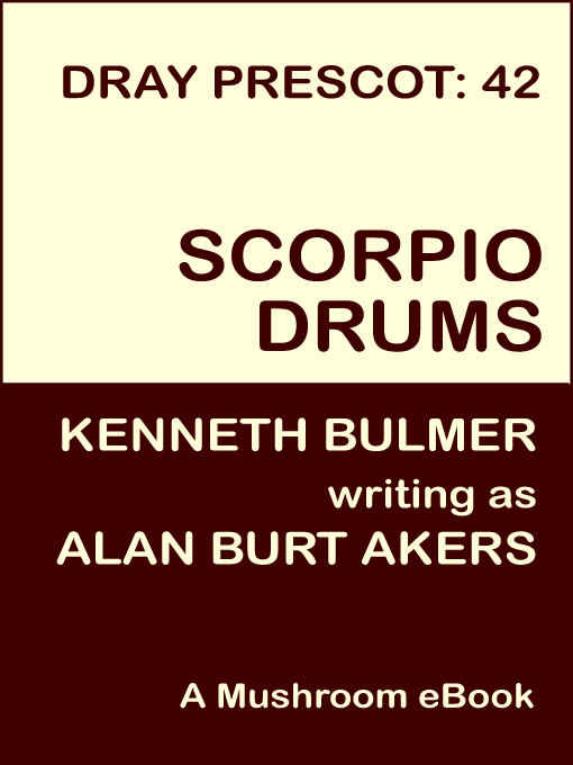 Scorpio Drums [Dray Prescot #42]